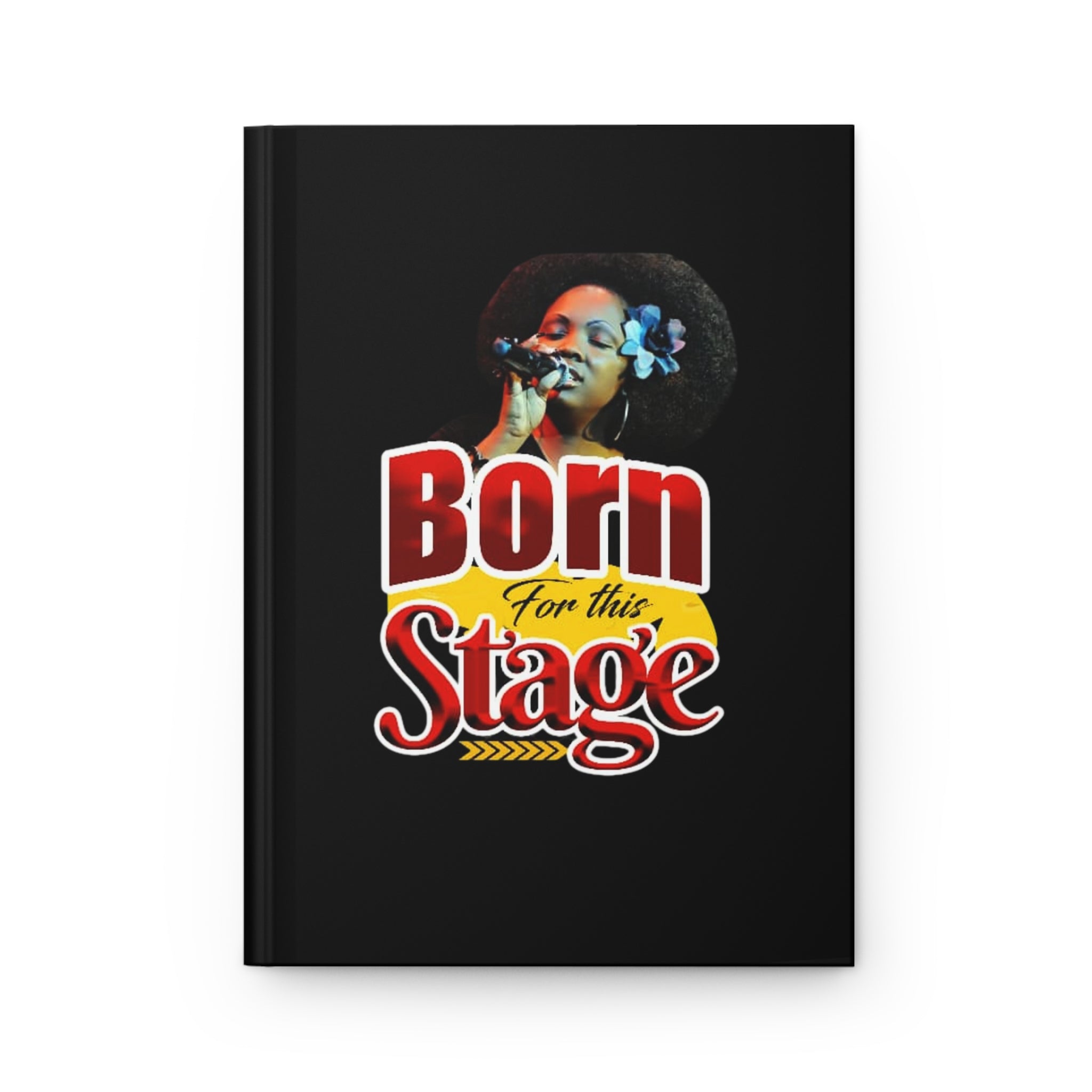 Bold Expression  Born For This Stage Hardcover Journal, Hardcover Motivational Journal, Empowerment Writing Journal, Personalized Writing Notebook, The Ameya Taylor Experience